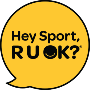 Hey Sport, R U OK?